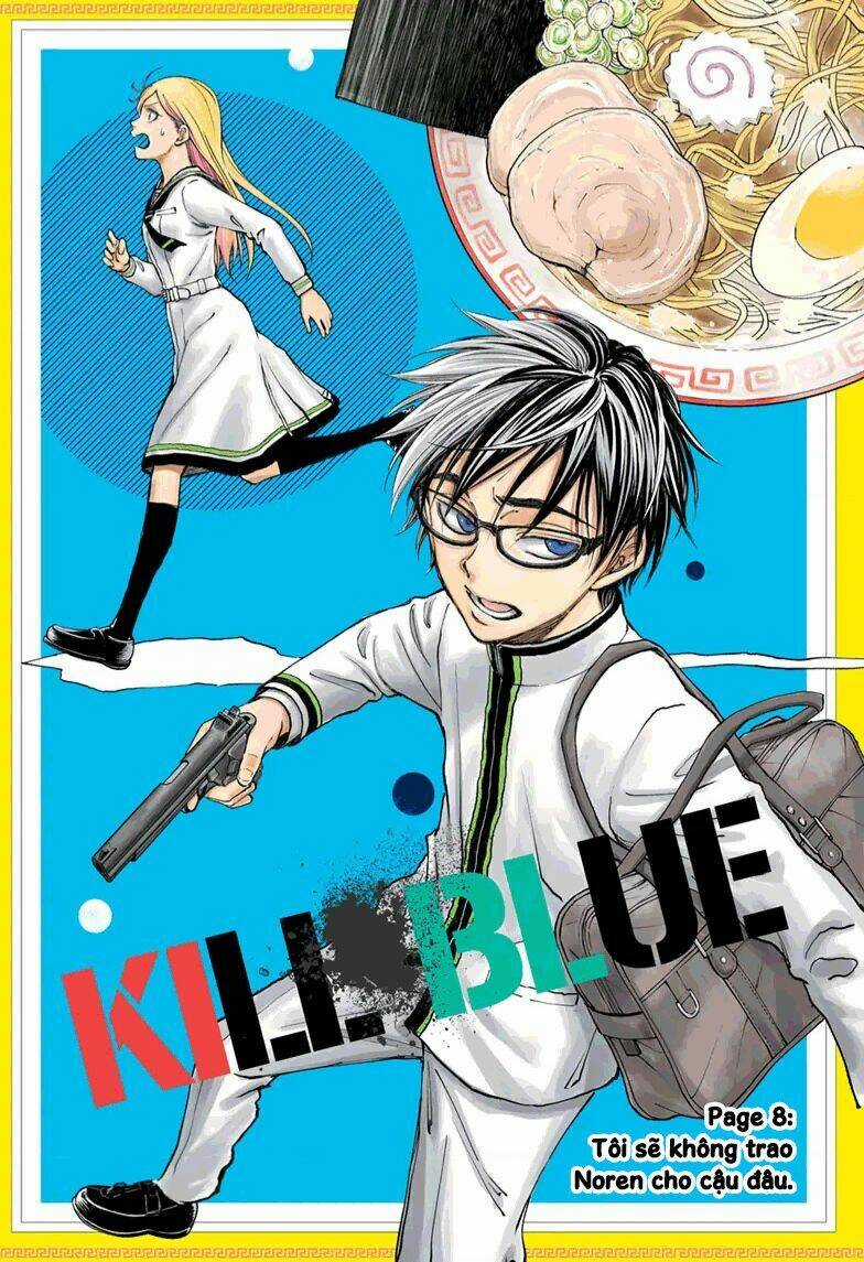 Kill Blue - Chapter 8 - Trang 2