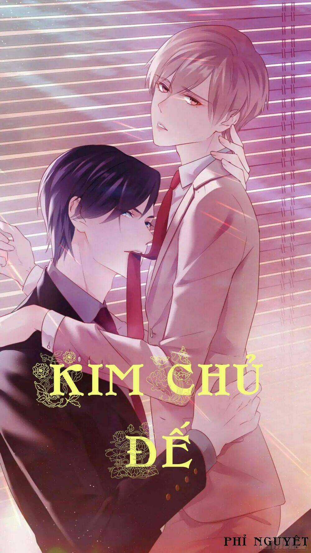 Kim Chủ Đế - Chapter 3 - Trang 1
