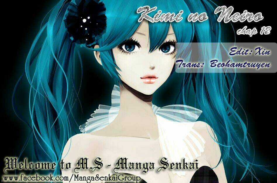 Kimi No Neiro - Chapter 12 - Trang 1