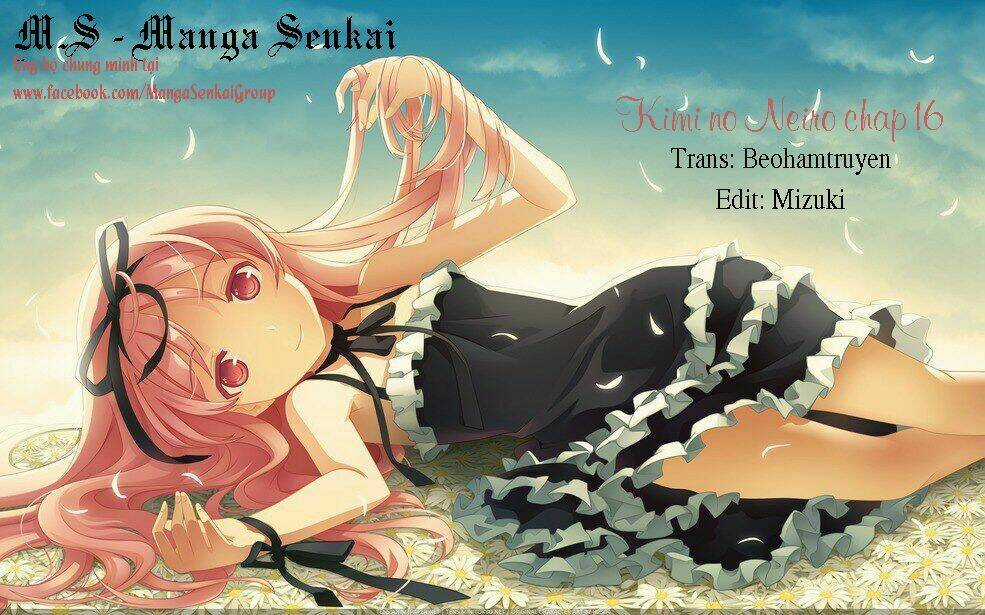 Kimi No Neiro - Chapter 16 - Trang 1