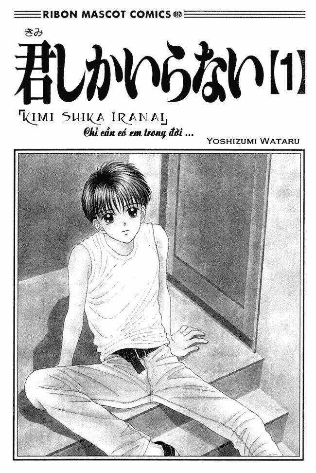 Kimi Shika Iranai - Chapter 1 - Trang 3