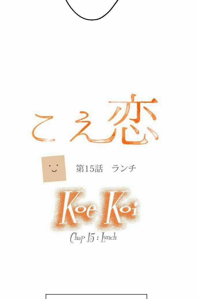 Koe koi - Chapter 15 - Trang 6