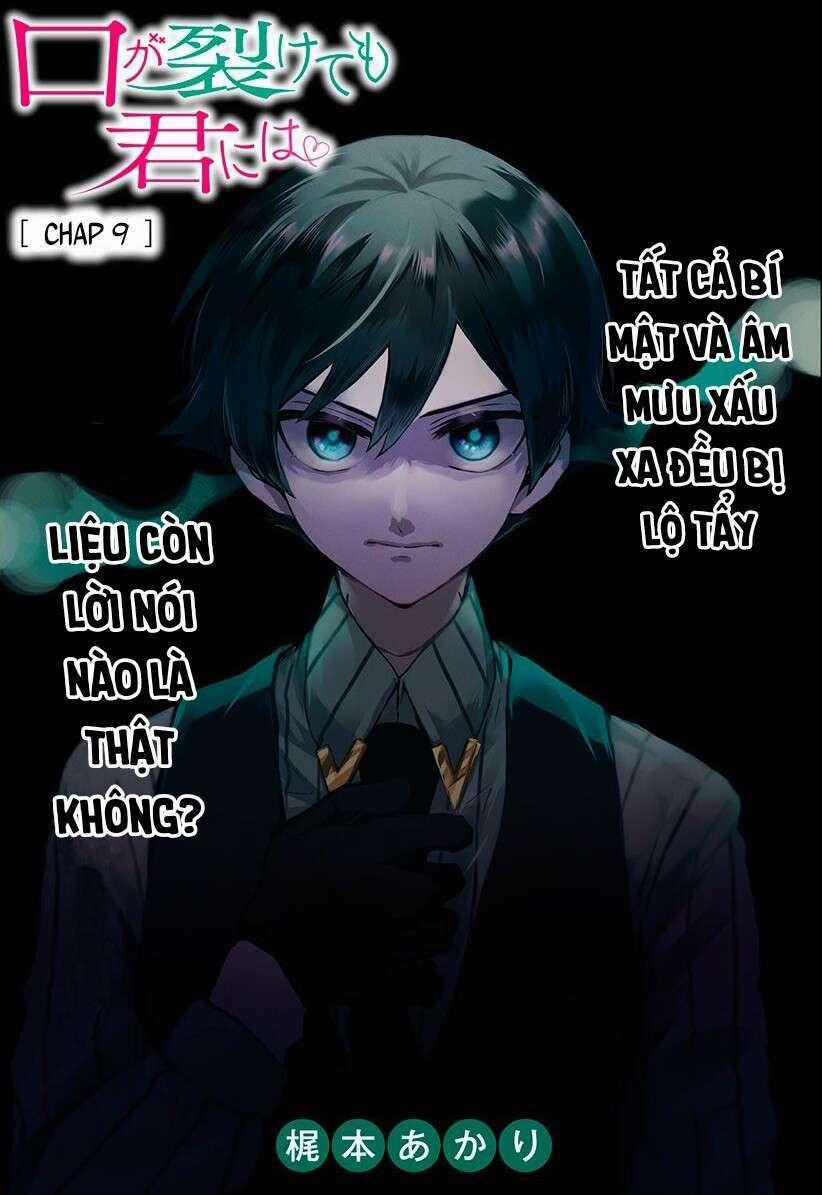 Kuchi Ga Saketemo Kimi Niwa - Chapter 9 - Trang 1