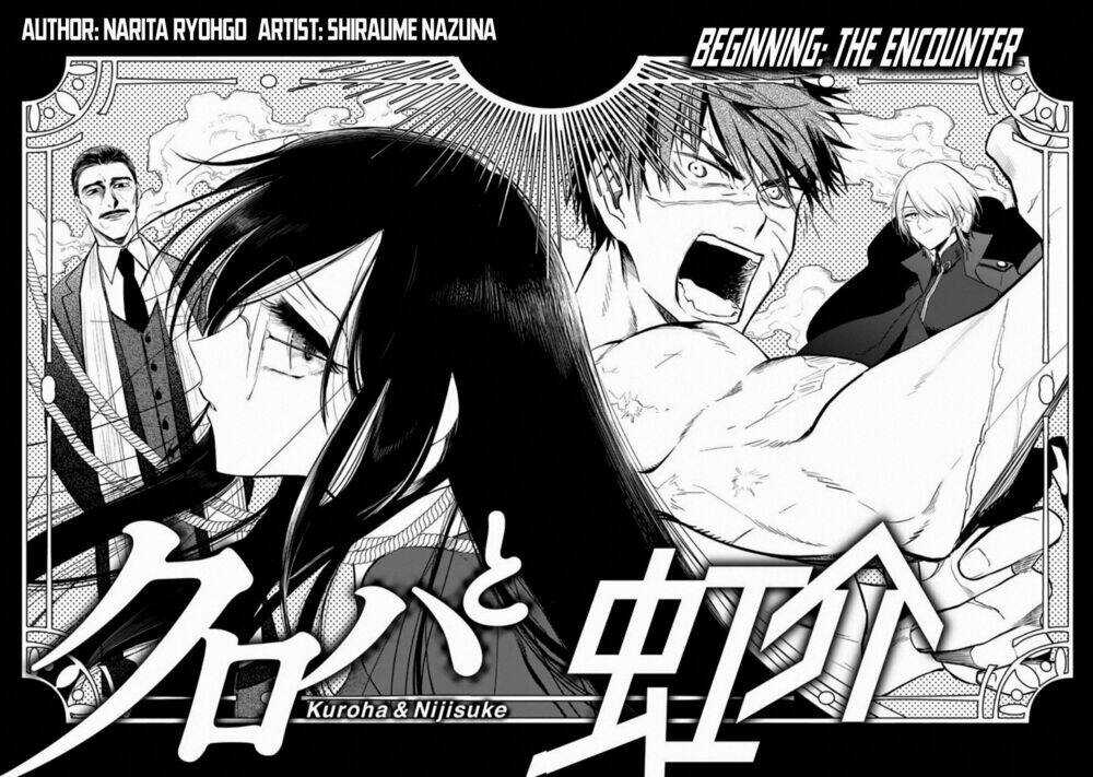 Kuroha Và Nijisuke - Chapter 1 - Trang 6