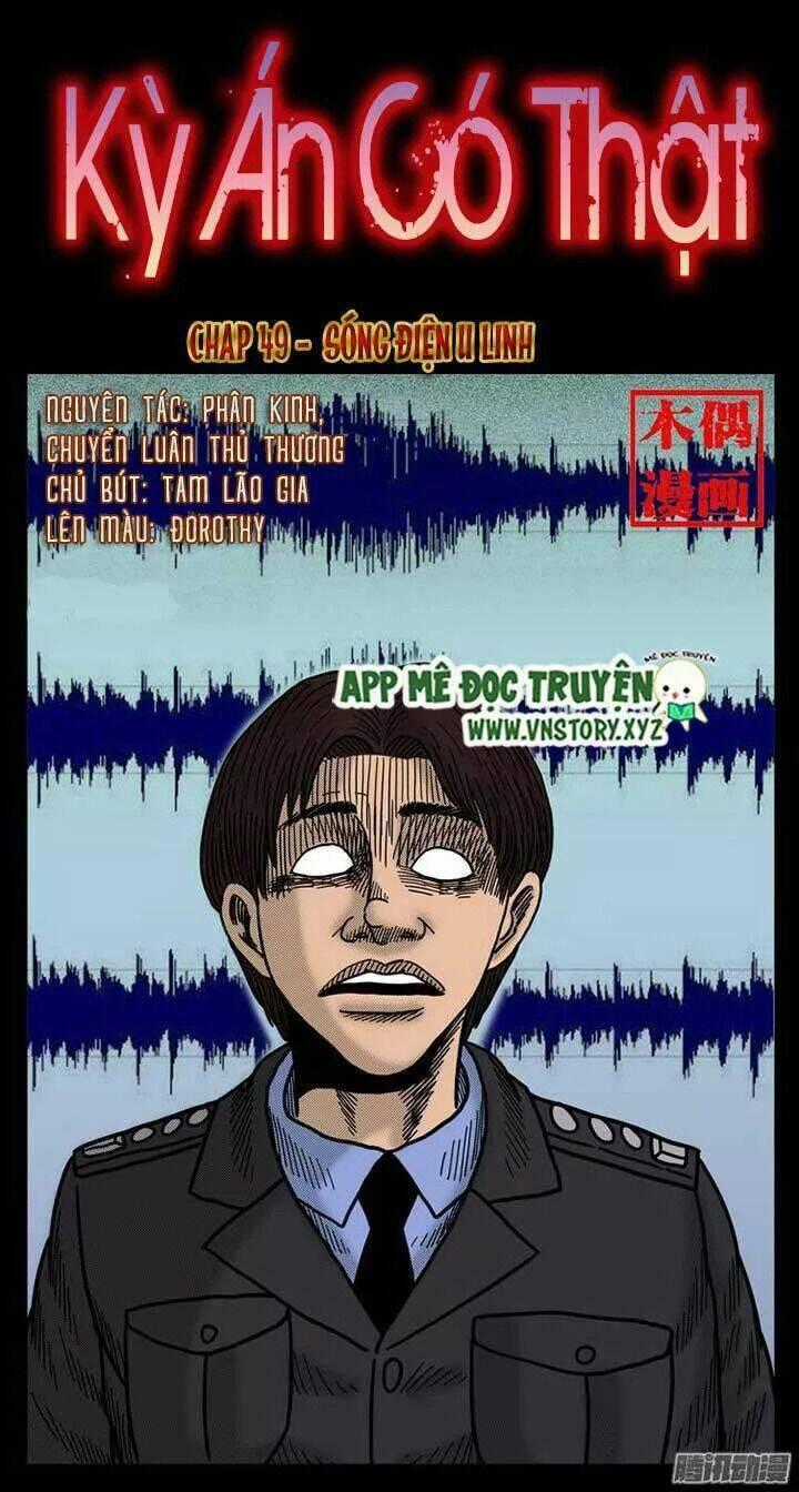 Kỳ Án Có Thật - Chapter 49 - Trang 1