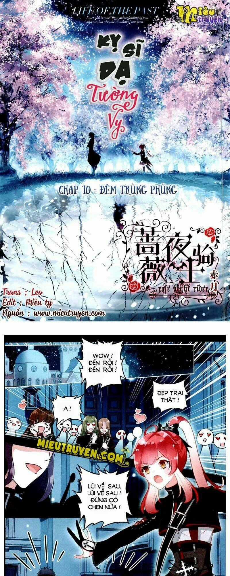 Kỵ sĩ dạ tường vy - Chapter 10 - Trang 2