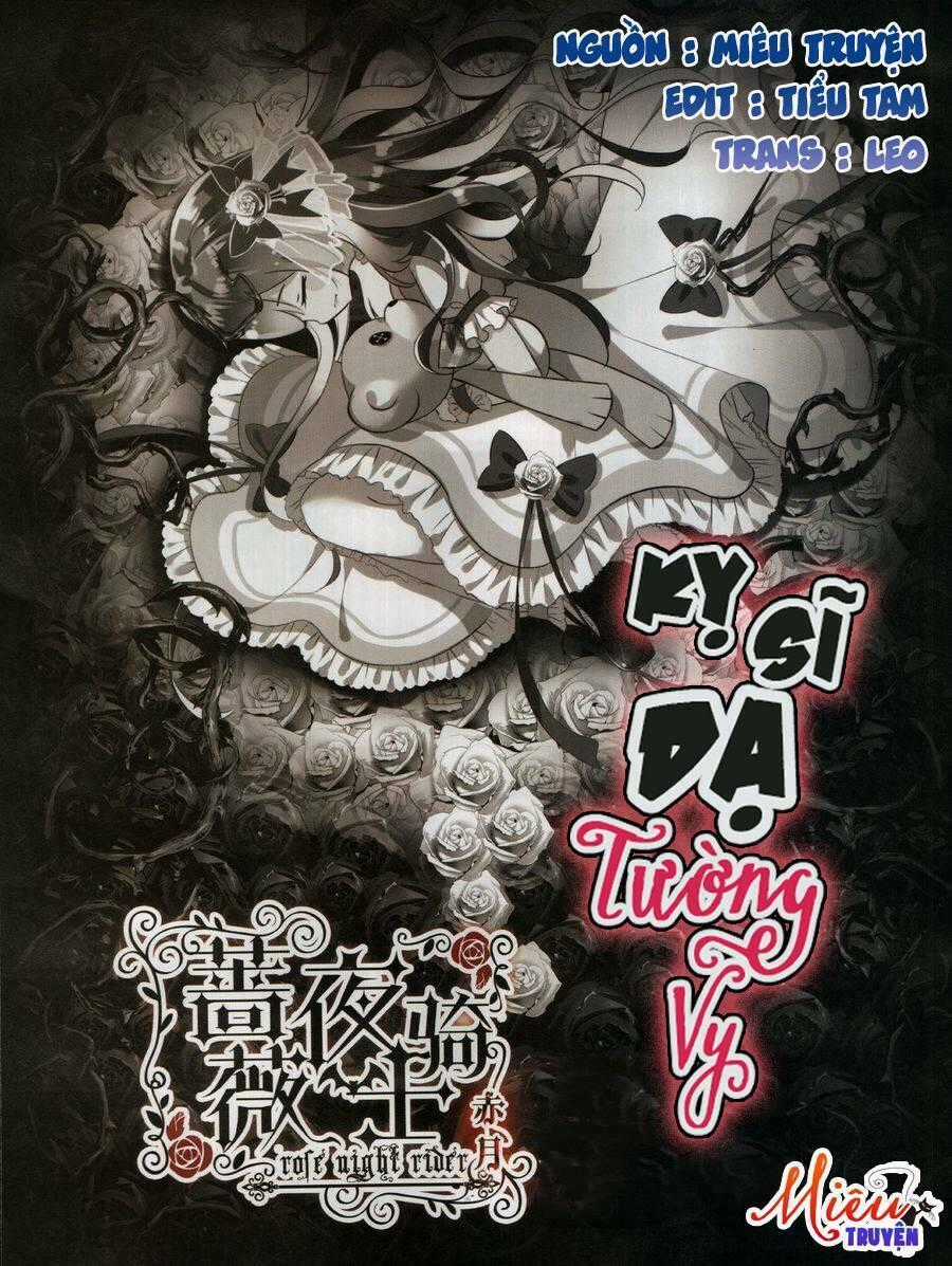 Kỵ sĩ dạ tường vy - Chapter 2 - Trang 1