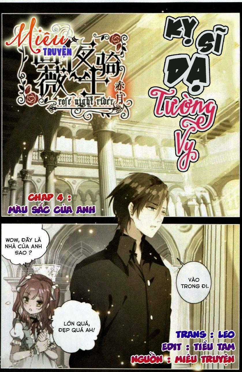 Kỵ sĩ dạ tường vy - Chapter 4 - Trang 1