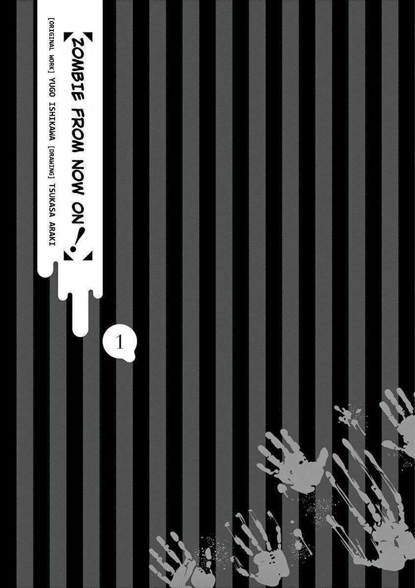 Kyo Kara Zombie - Chapter 1 - Trang 2