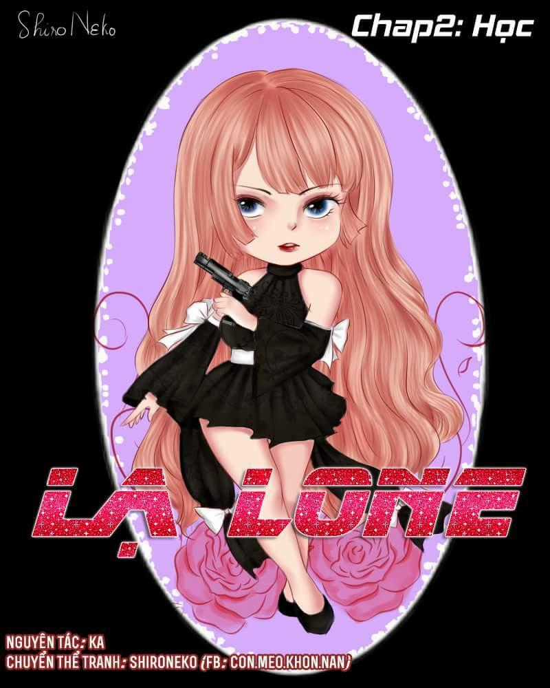 Lạ Lone - Chapter 2 - Trang 1