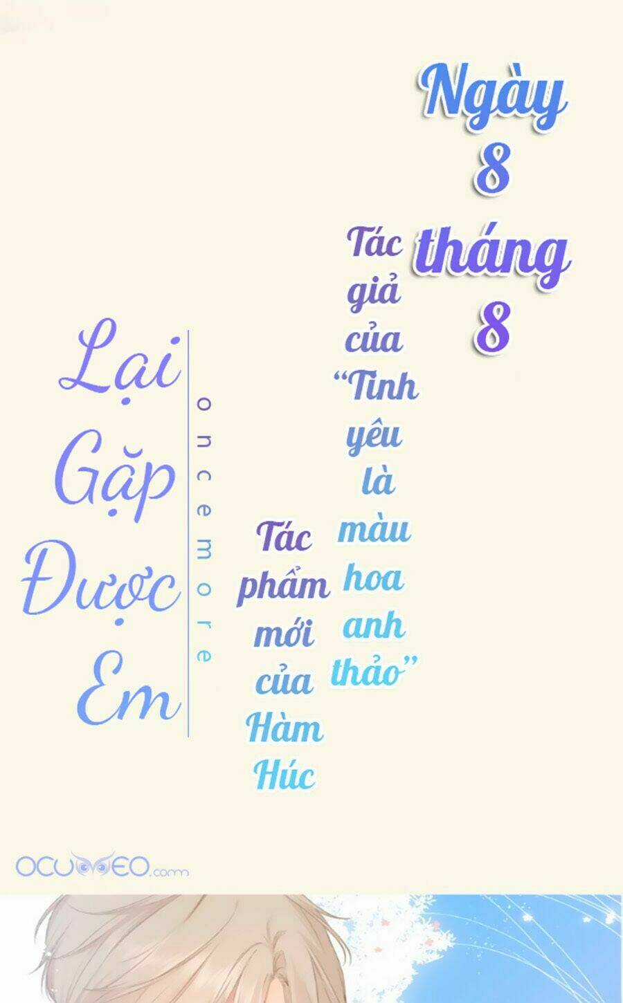 Lại Gặp Được Em - Chapter 0.2 - Trang 4