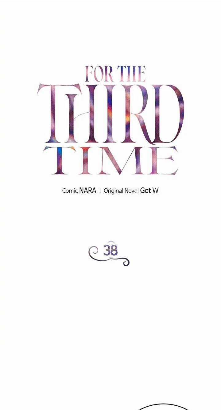 Lần Thứ Ba - Chapter 38 - Trang 12