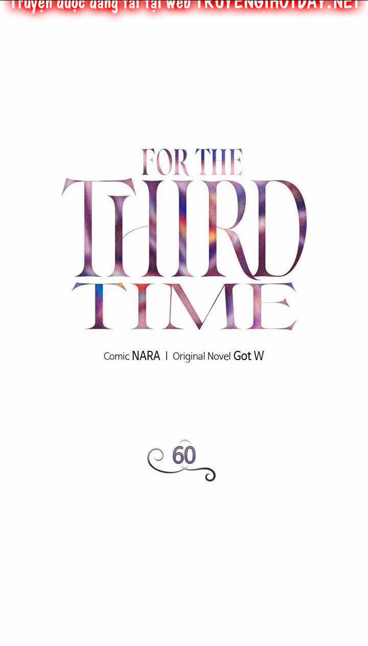 Lần Thứ Ba - Chapter 60 - Trang 16