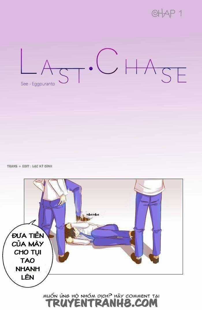 Last Chase - Chapter 2 - Trang 1