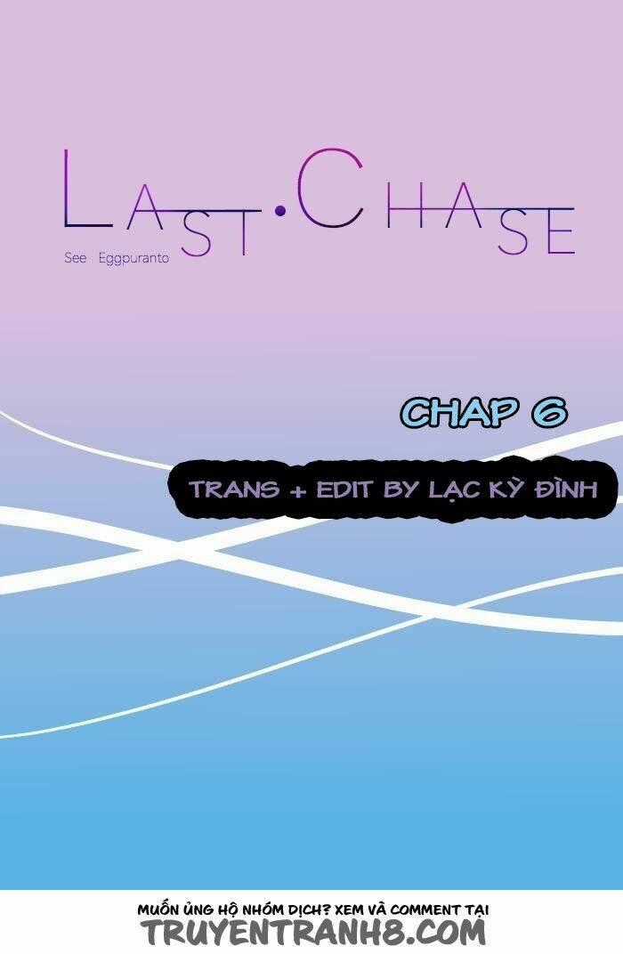 Last Chase - Chapter 7 - Trang 2