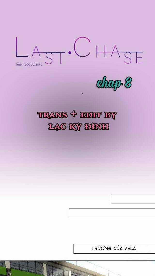Last Chase - Chapter 9 - Trang 1