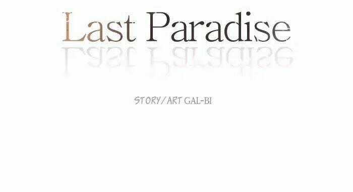 Last Paradise - Chapter 0 - Trang 22