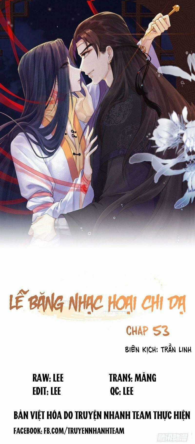 Lễ Băng Nhạc Phôi Chi Dạ - Chapter 53 - Trang 1