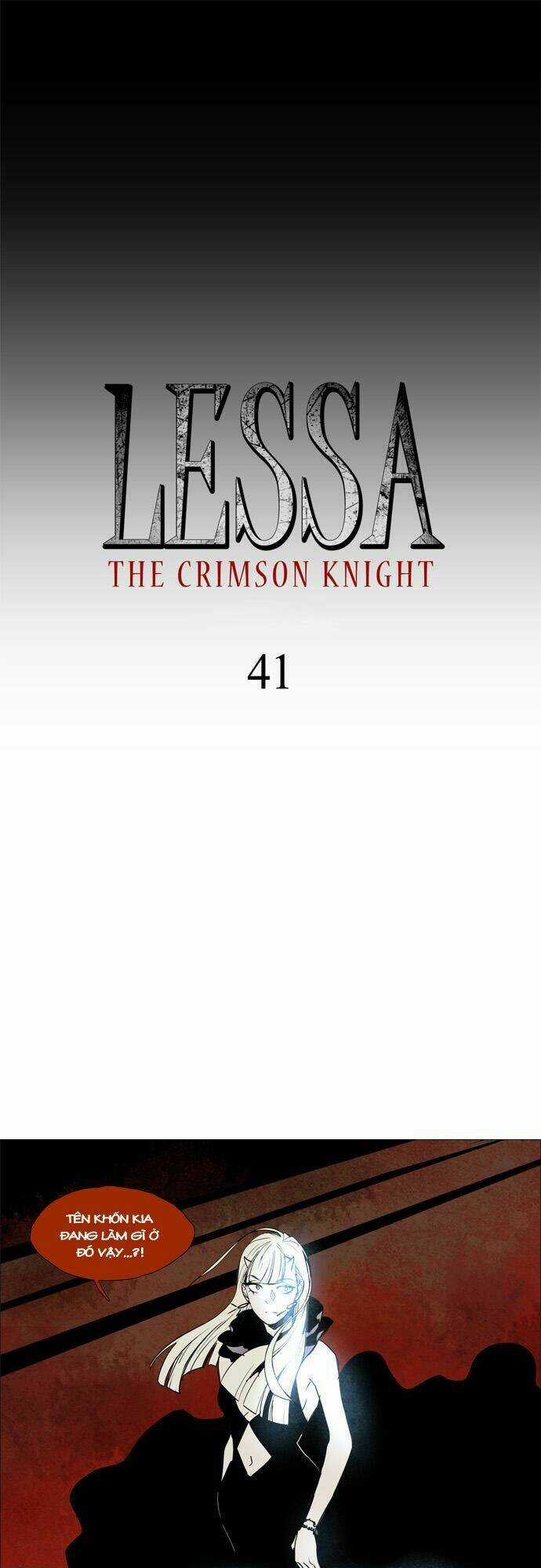 Lessa 2: The Crimson Knight - Chapter 41 - Trang 5