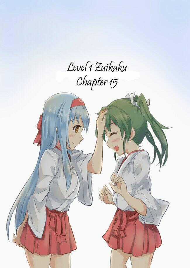 Level 1 Zuikaku - Chapter 15 - Trang 1