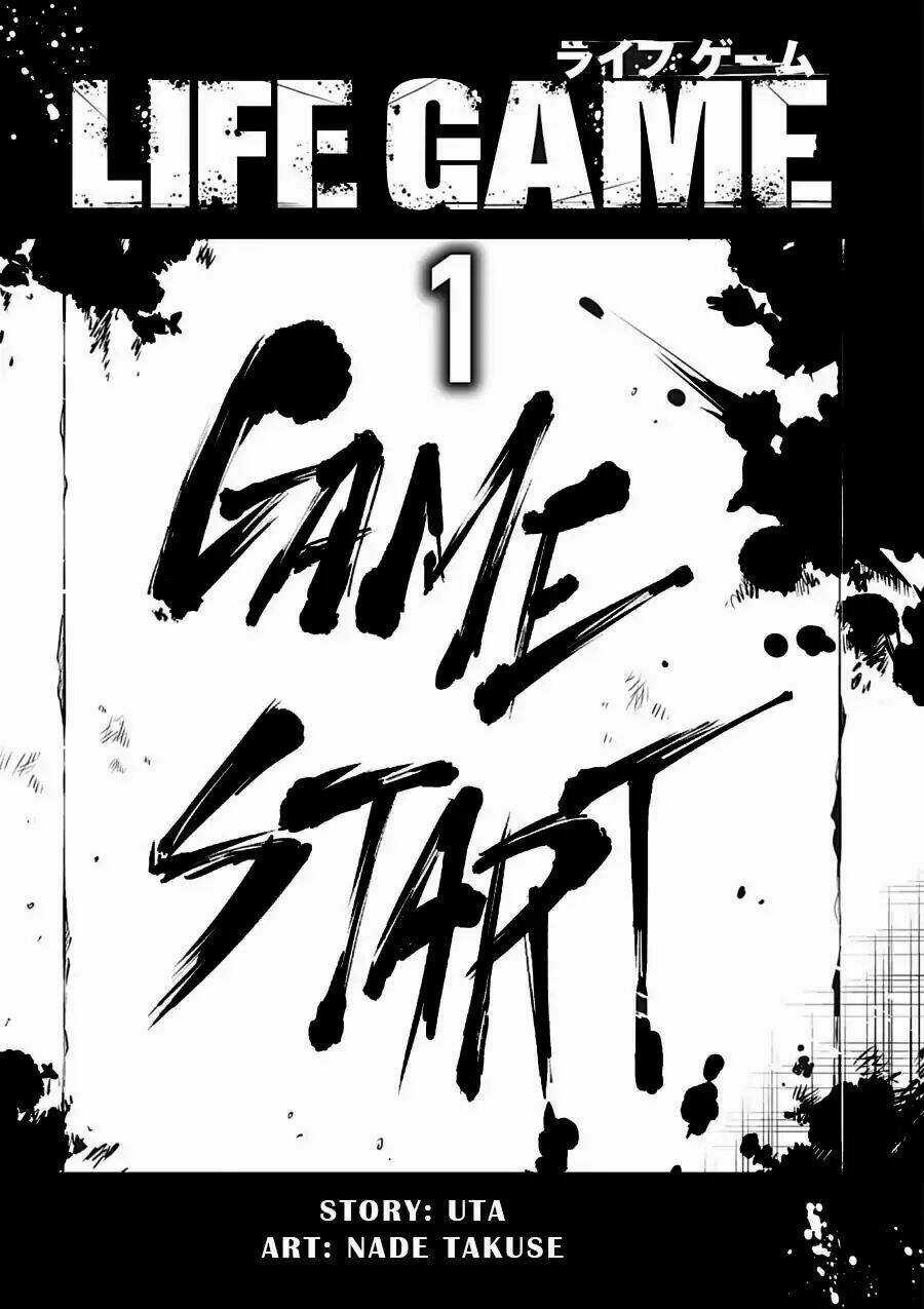 Life Game - Chapter 1 - Trang 3