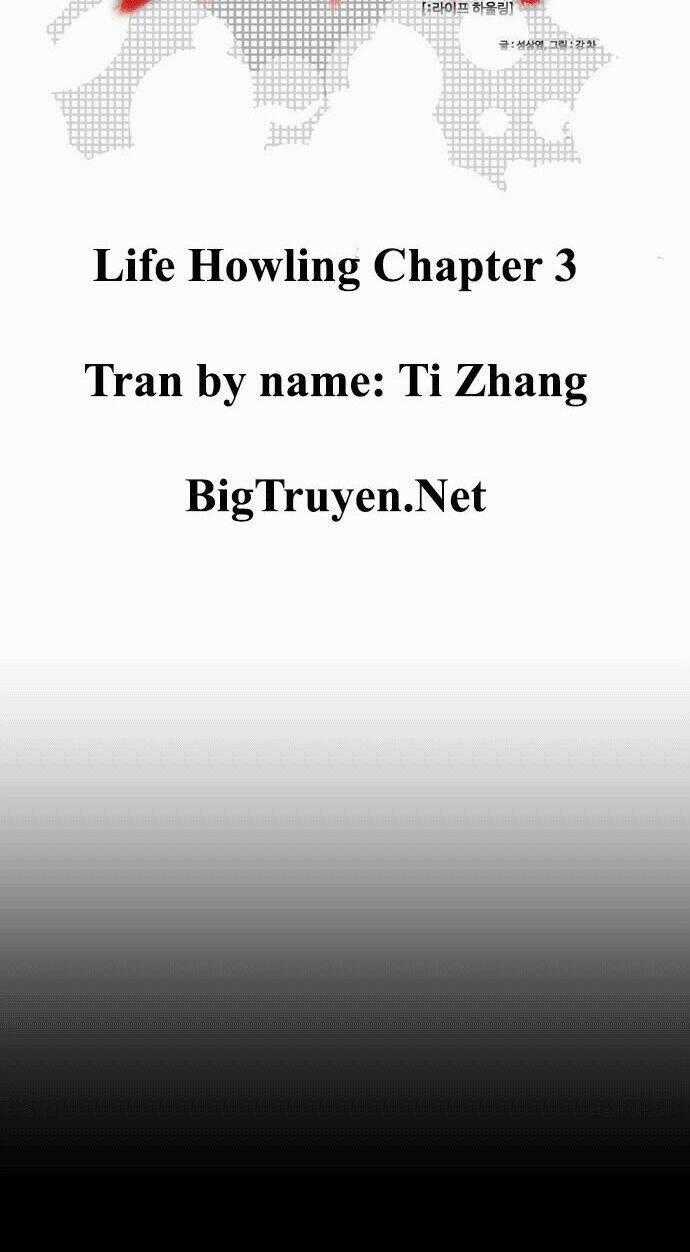 Life Howling - Chapter 3 - Trang 2
