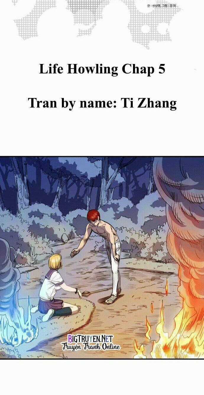 Life Howling - Chapter 5 - Trang 2