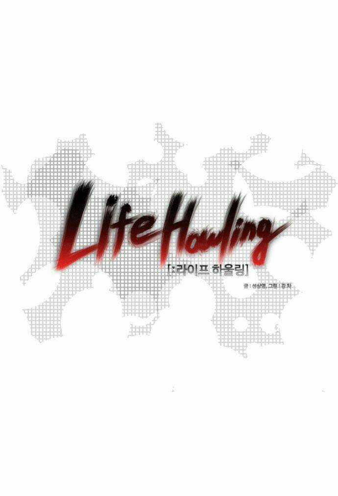 Life Howling - Chapter 51 - Trang 3