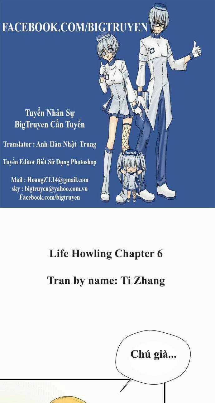 Life Howling - Chapter 6 - Trang 1