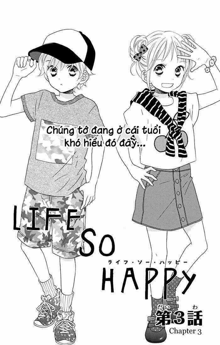 Life So Happy - Chapter 3 - Trang 3