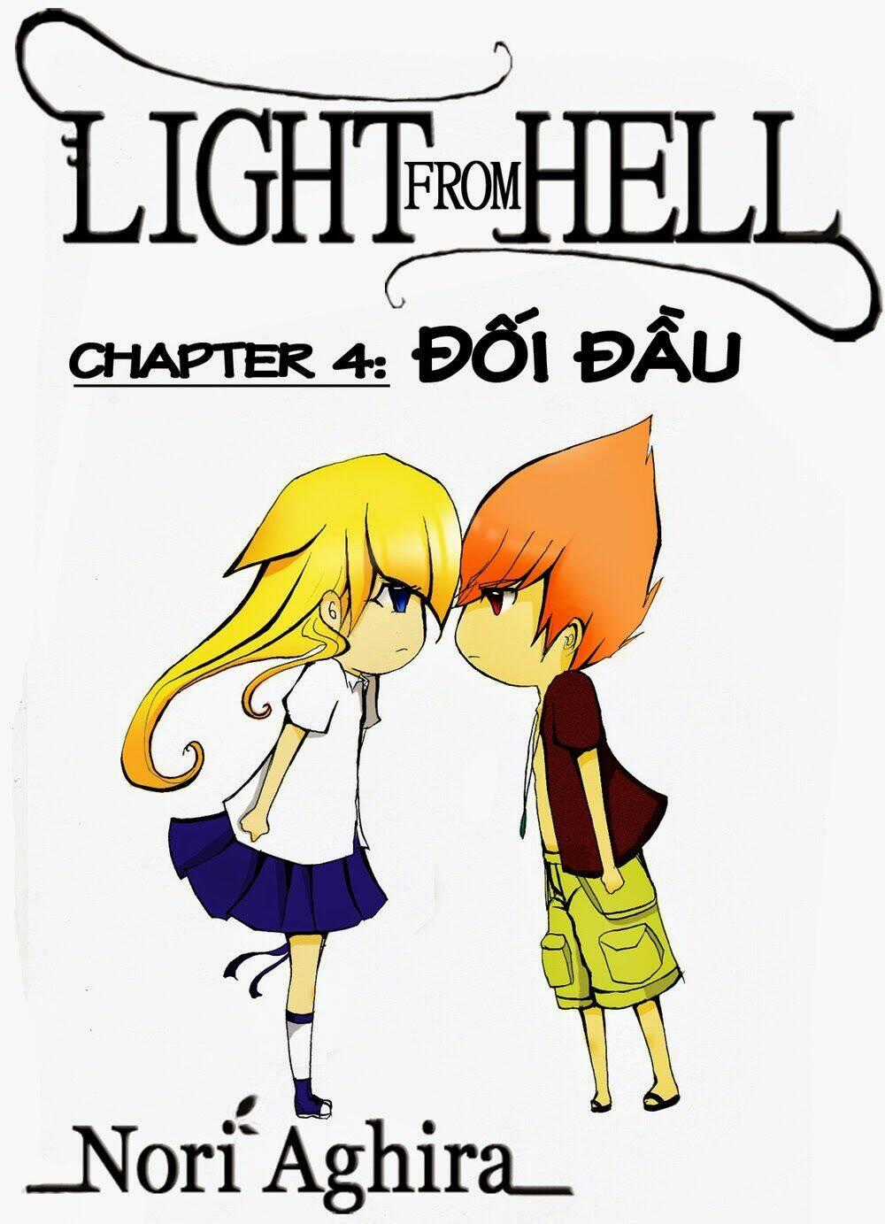 Light From Hell - Chapter 4 - Trang 1