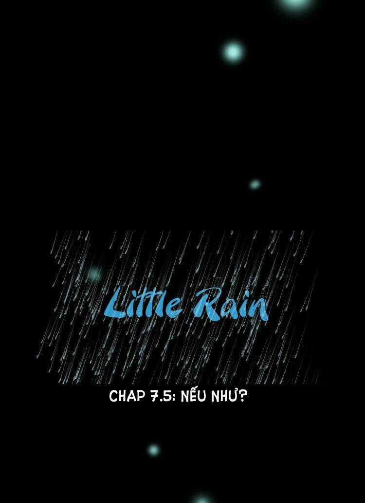 Little Rain - Chapter 7.5 - Trang 2
