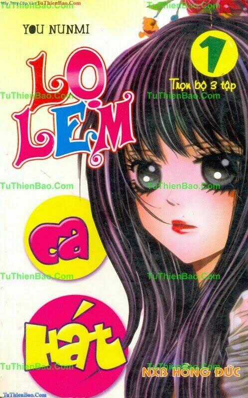 Lo Lem Ca Hát - Chapter 1 - Trang 1