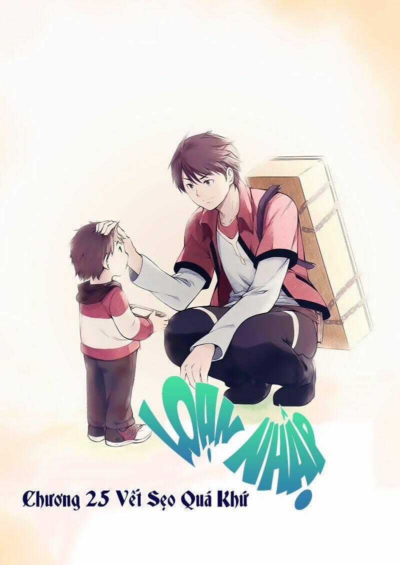 Loạn Nhập - Chapter 25 - Trang 2