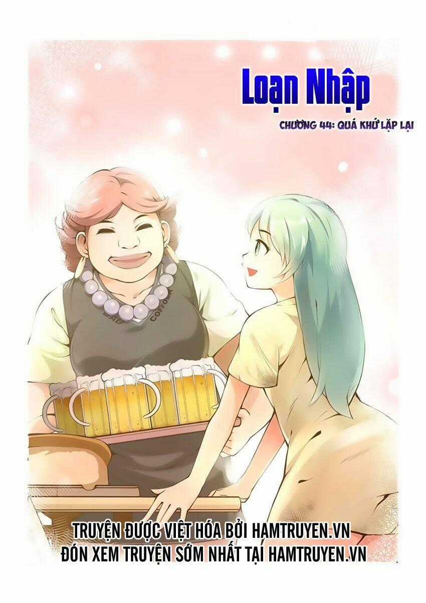 Loạn Nhập - Chapter 44 - Trang 2
