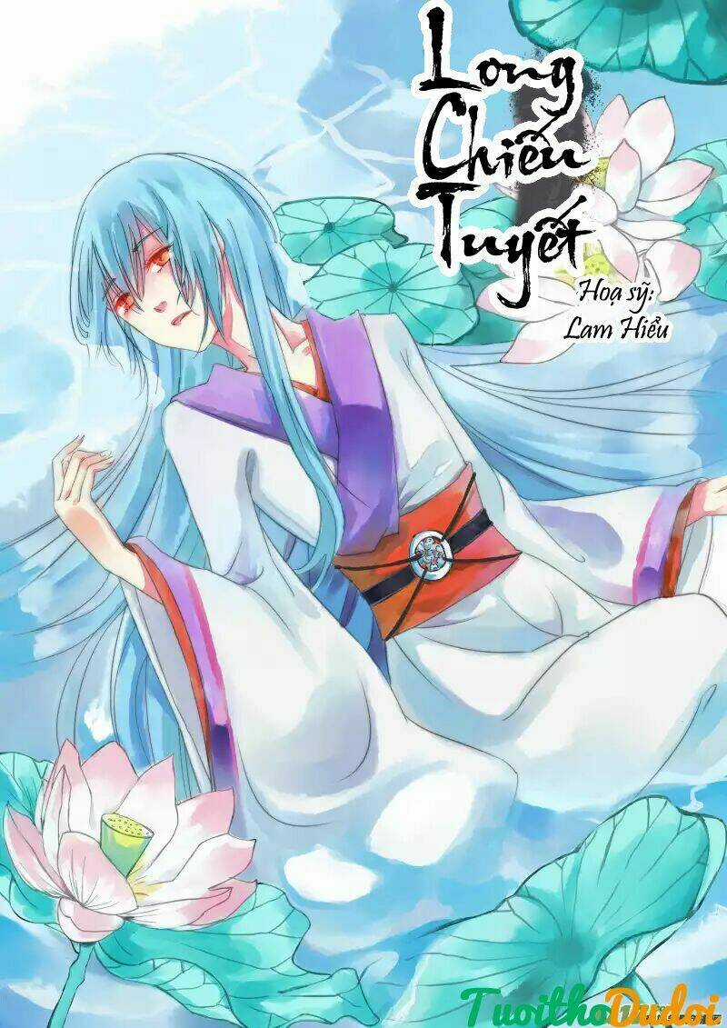 Long Chiếu Tuyết - Chapter 1 - Trang 3