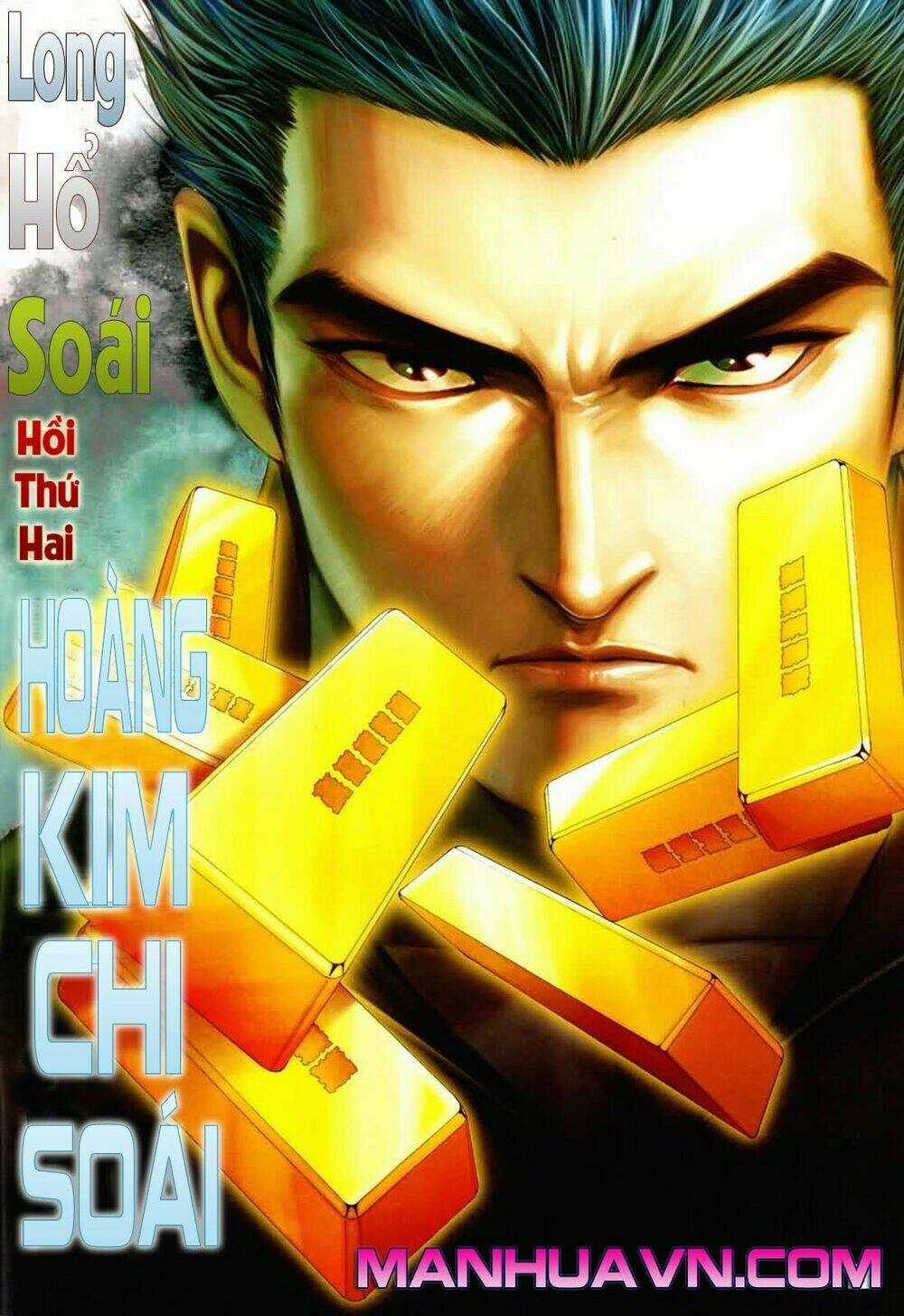 Long Hổ Soái - Chapter 2 - Trang 3