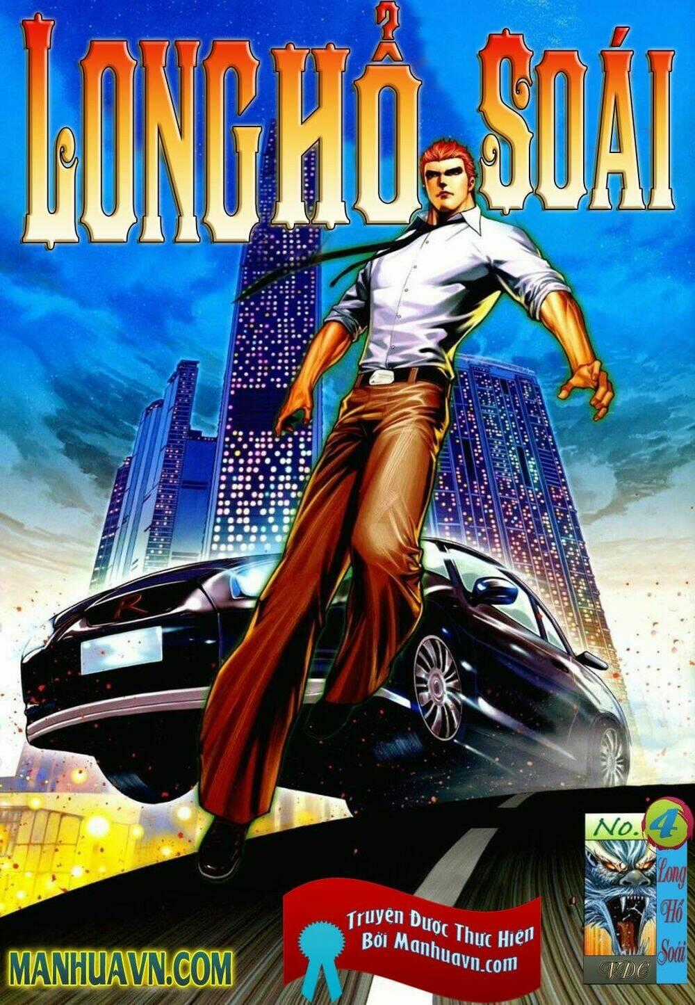 Long Hổ Soái - Chapter 4 - Trang 1