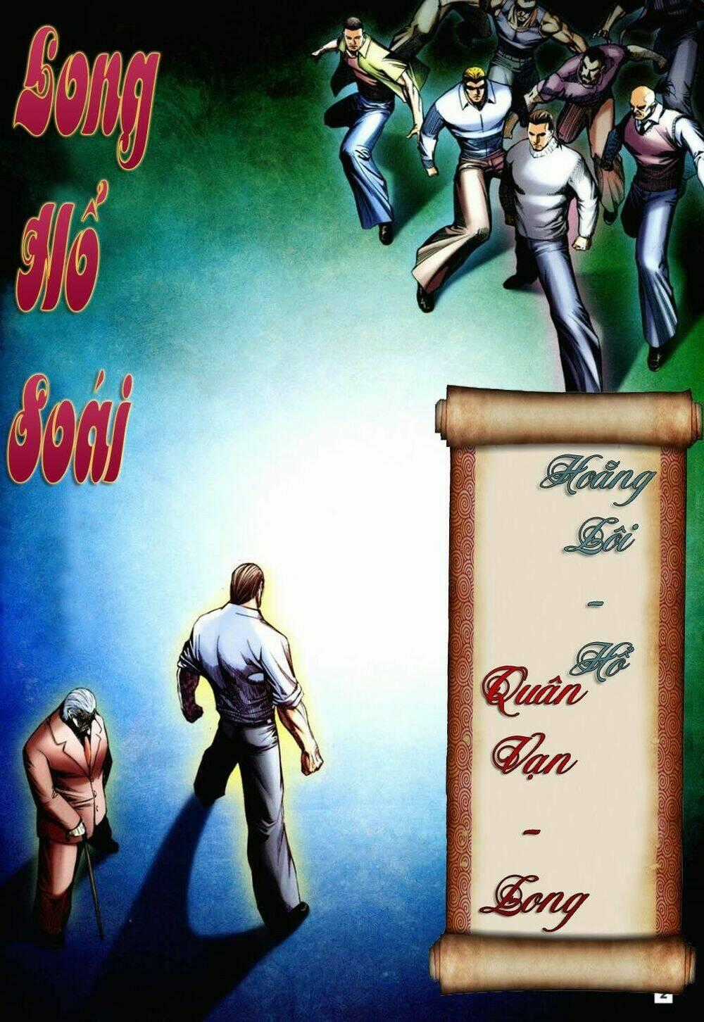 Long Hổ Soái - Chapter 4 - Trang 2