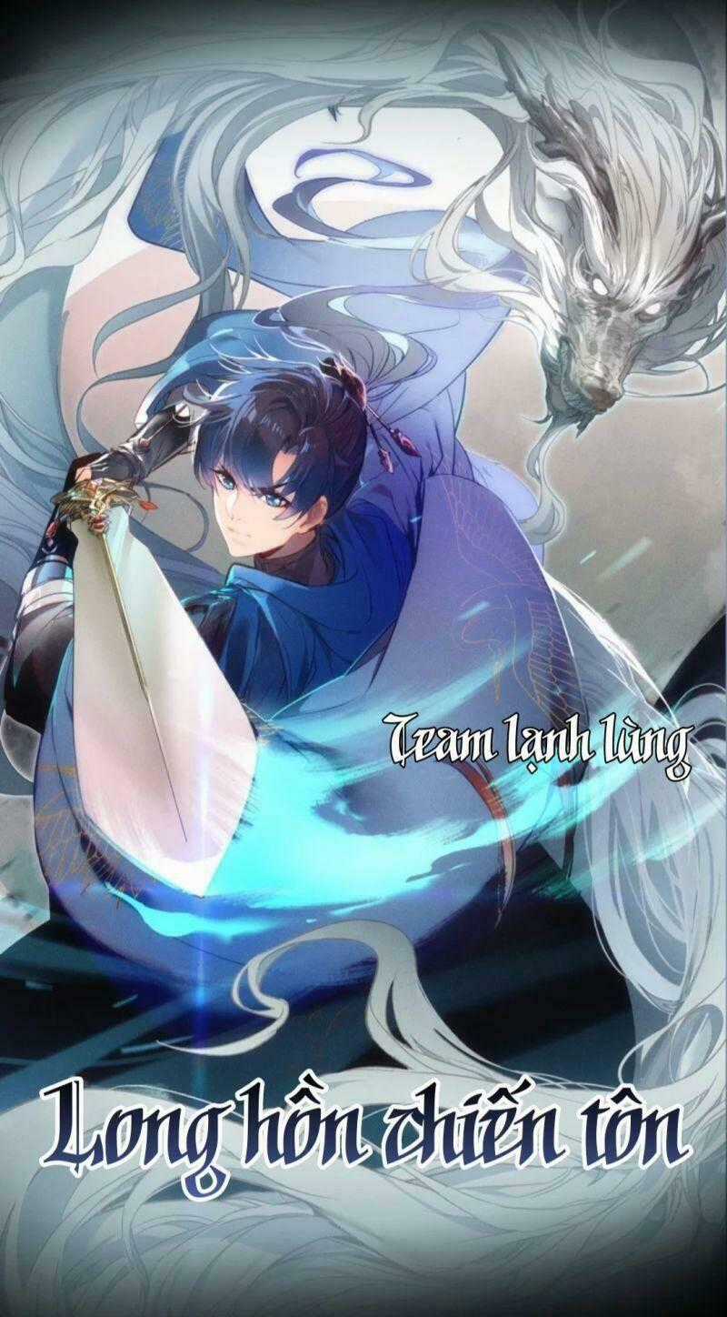 Long Hồn Chiến Tôn - Chapter 2 - Trang 1
