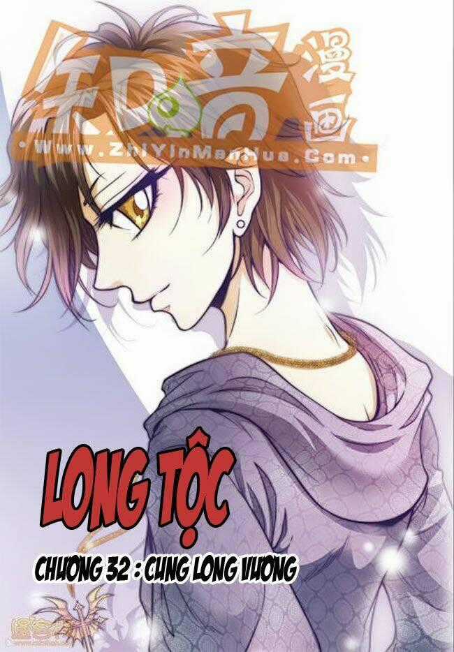 Long Tộc - Chapter 32 - Trang 2