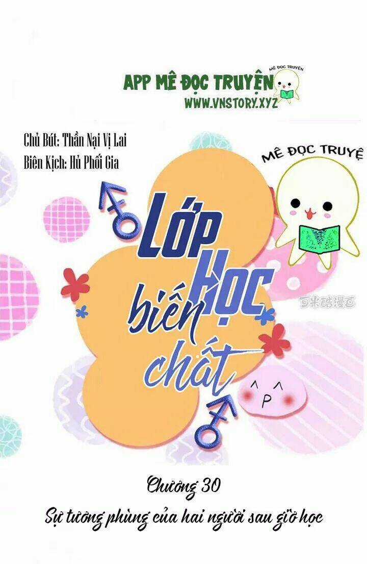 Lớp Học Biến Chất - Chapter 30 - Trang 4