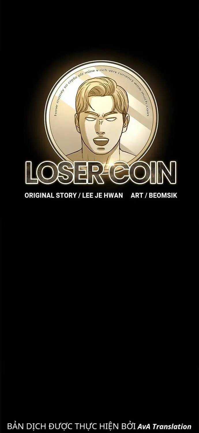 Loser Coin - Chapter 22 - Trang 32