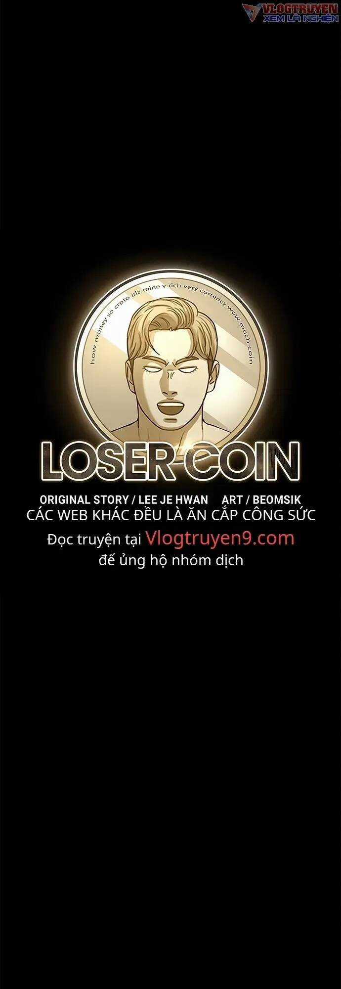 Loser Coin - Chapter 7 - Trang 12