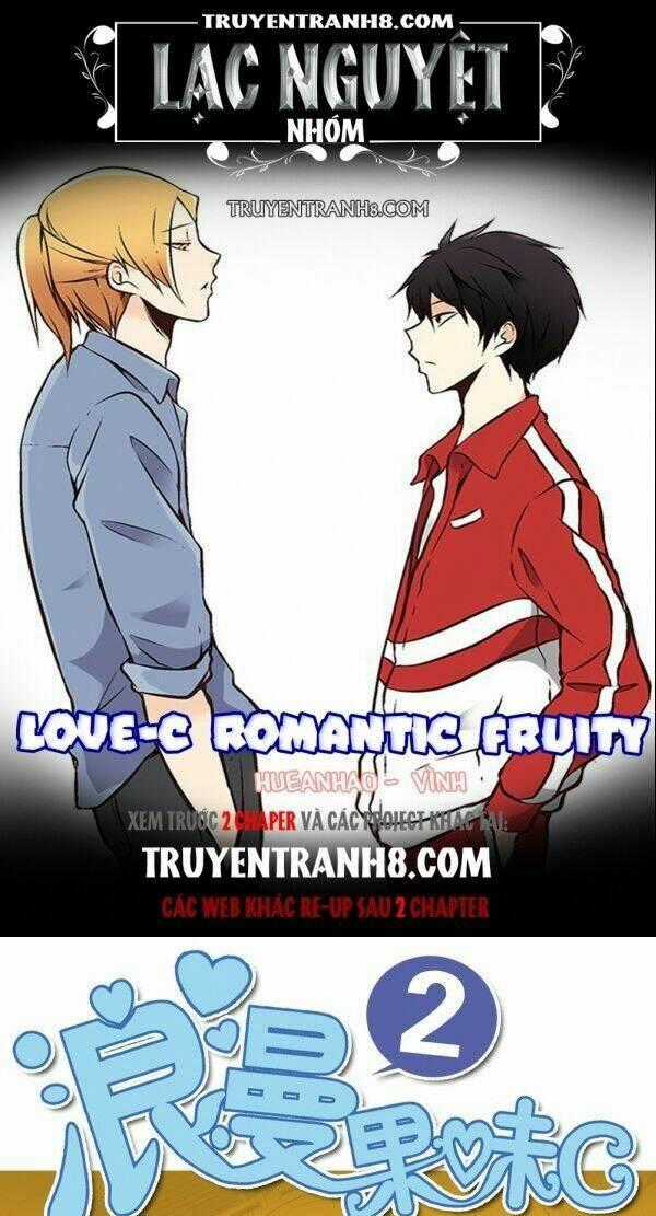 Love-C Romantic Fruity - Chapter 16 - Trang 1