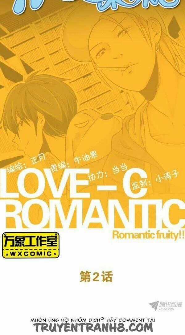 Love-C Romantic Fruity - Chapter 2 - Trang 2