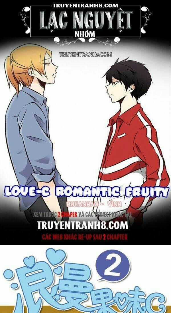 Love-C Romantic Fruity - Chapter 21 - Trang 1