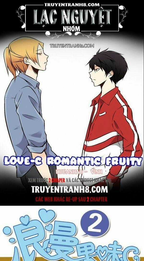 Love-C Romantic Fruity - Chapter 4 - Trang 1