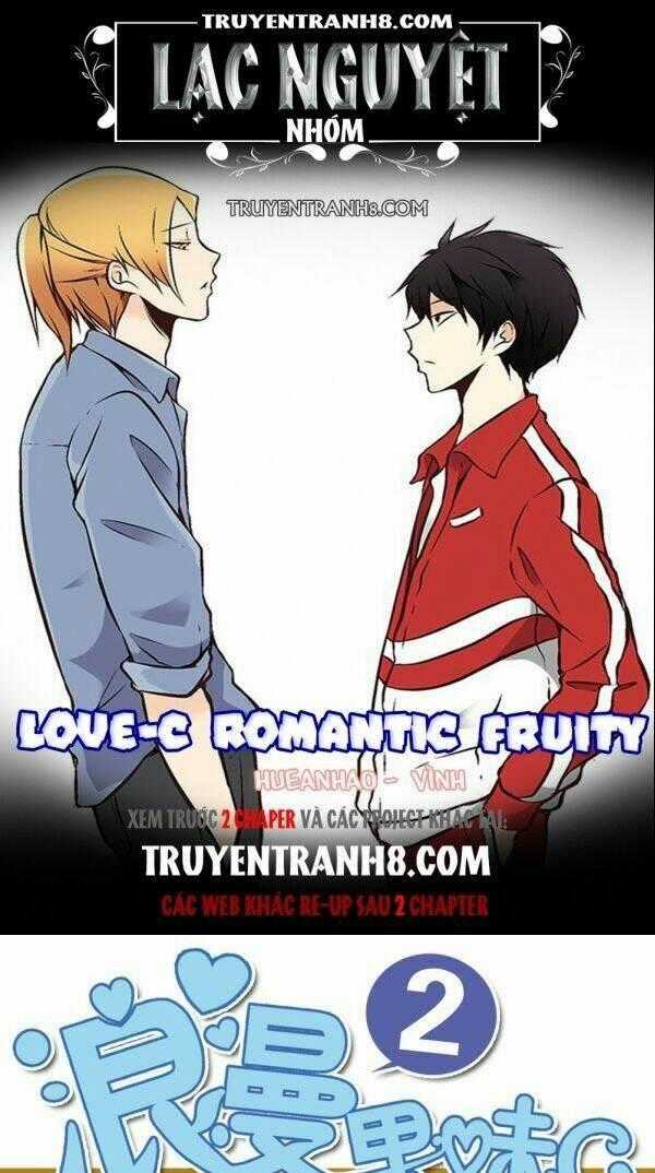 Love-C Romantic Fruity - Chapter 8 - Trang 1