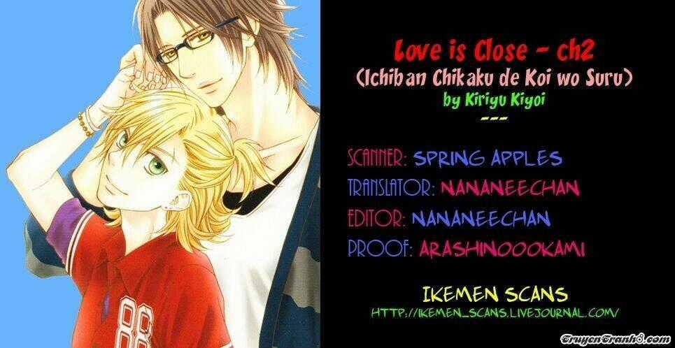 Love Is Close - Chapter 2 - Trang 2